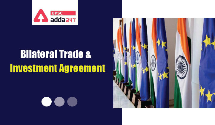 वैविध्यपूर्ण व्यापार एवं निवेश समझौता (बीटीआईए)_30.1