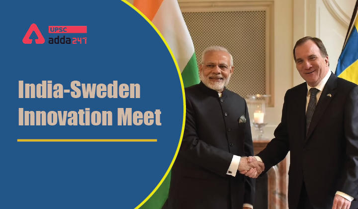 भारत-स्वीडन नवाचार बैठक_30.1