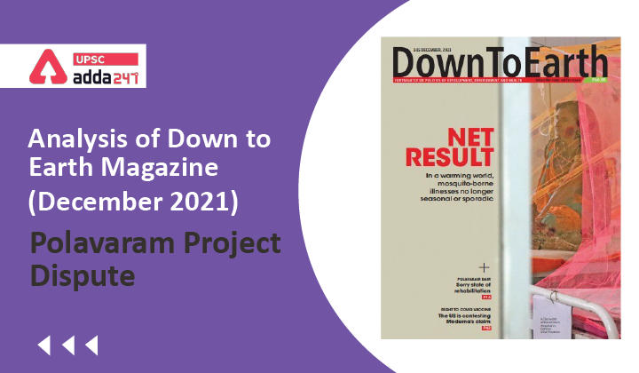 Analysis of Down To Earth Magazine: "Polavaram Project Dispute"_30.1
