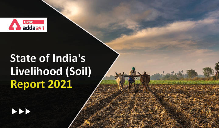 State of India’s Livelihood (Soil) Report 2021_30.1