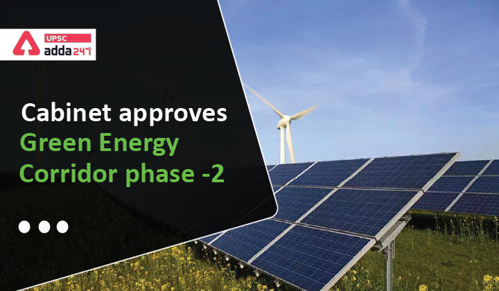 Cabinet Approves Green Energy Corridor Phase-2_30.1
