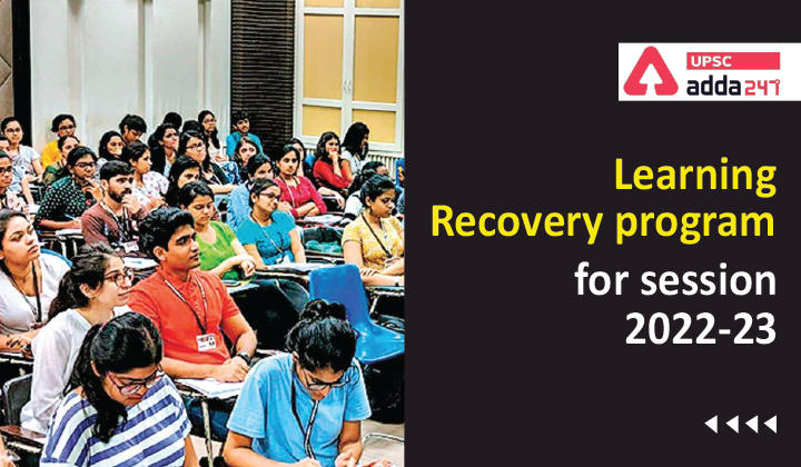 Education in India: Learning recovery program for the session 2022-23_30.1