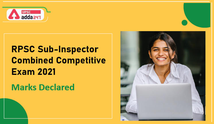 RPSC Sub-Inspector Combined Competitive Exam 2021 Marks Declared | Check RPSC Sub Inspector 2021 Written Marks_30.1