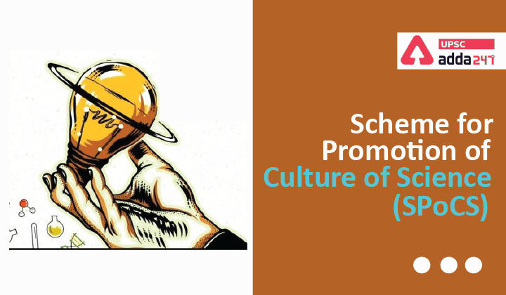 Scheme for Promotion of Culture of Science (SPoCS)_30.1