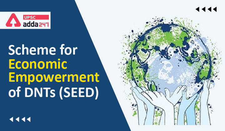 Scheme for Economic Empowerment of DNTs (SEED)_30.1