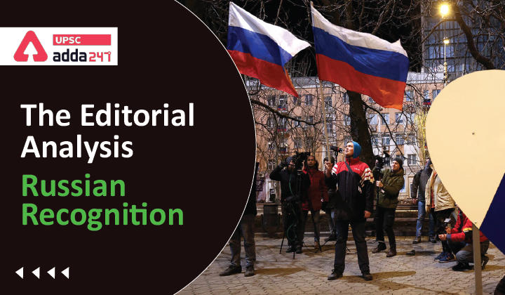 The Editorial Analysis- Russian Recognition_30.1