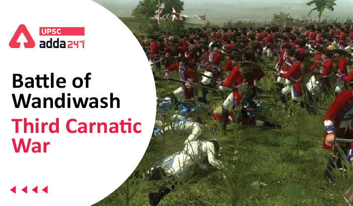 Battle of Wandiwash | Third Carnatic War_30.1
