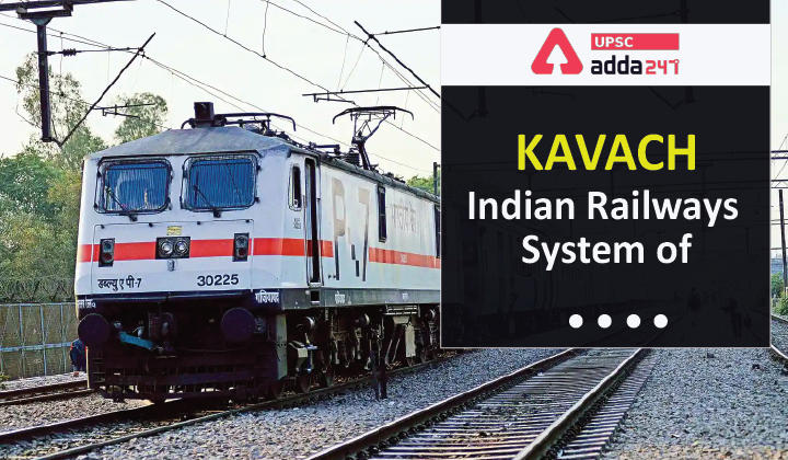 KAVACH System of Indian Railways_30.1
