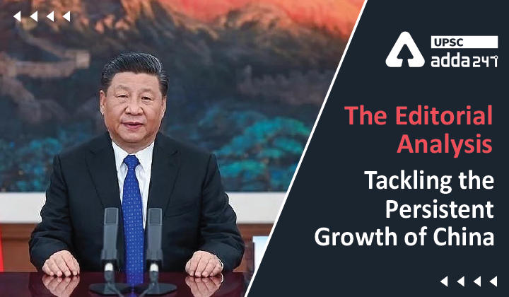 The Editorial Analysis: Tackling the Persistent Growth of China_30.1