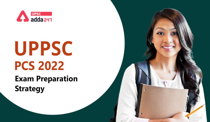UPPSC 2022 Preparation Strategy_30.1