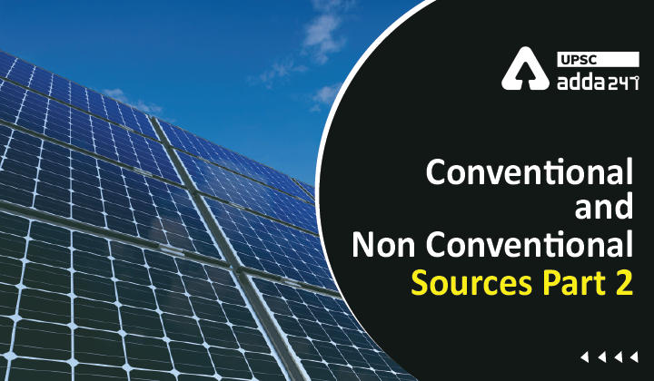 Conventional and Non-Conventional Sources of Energy Part 2_30.1