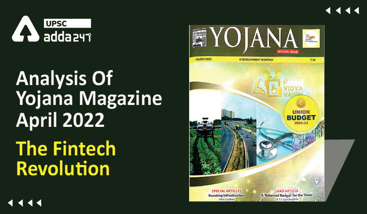 Analysis Of Yojana Magazine: "The Fintech Revolution"_30.1