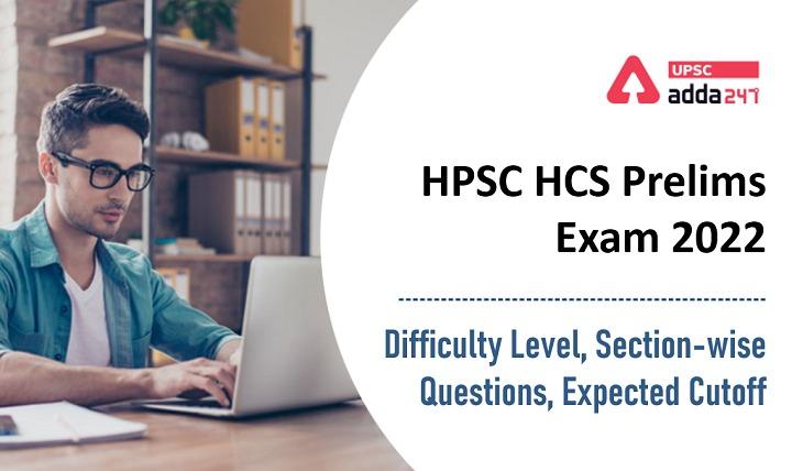 HPSC HCS Prelims Cut Off 2022_30.1