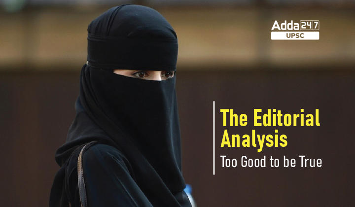 The Editorial Analysis- Too Good to be True_30.1