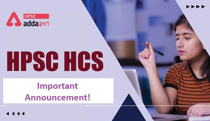 HPSC HCS Main Exam Date 2022 Released_30.1
