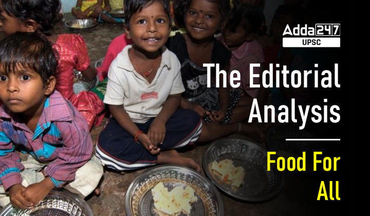 The Editorial Analysis: Food For All_30.1