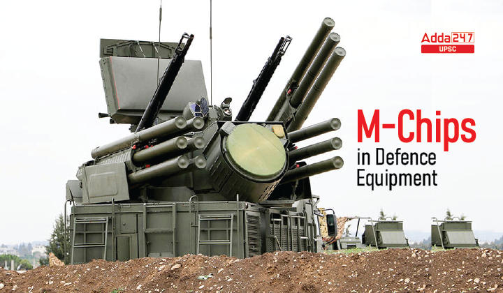 M-Chips in Defence Equipment_30.1