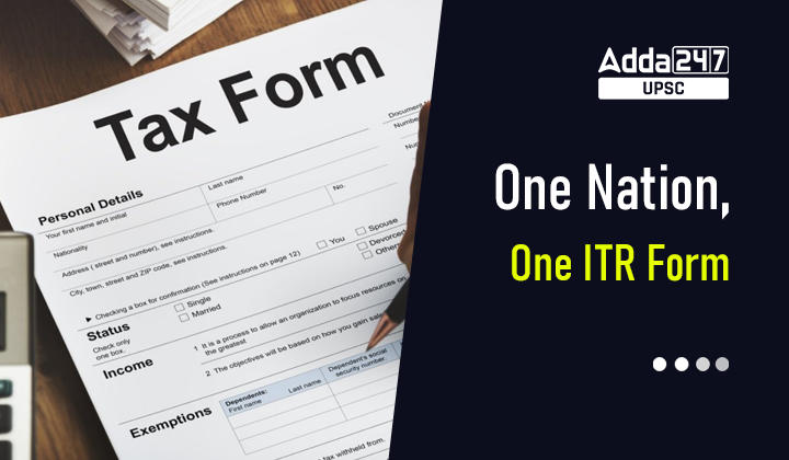 One Nation, One ITR Form_30.1
