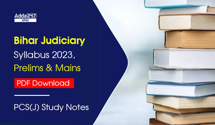 Bihar Judiciary Syllabus 2023, Prelims & Mains PDF Download_30.1