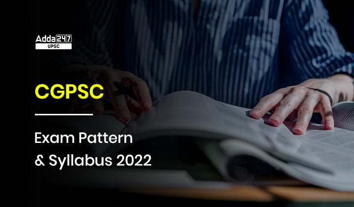 CGPSC Syllabus 2023 Prelims & Mains PDF Download_30.1