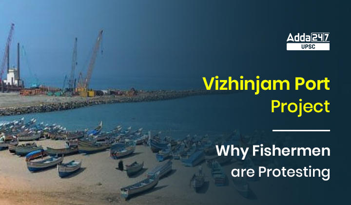 विझिनजाम बंदरगाह परियोजना: विरोध क्यों कर रहे हैं मछुआरे_30.1