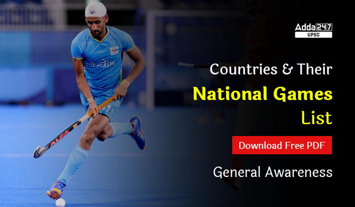 Countries And Their National Games List 