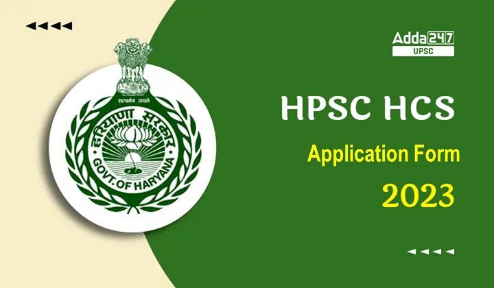 HPSC HCS Application Form 2023, Apply Online Here