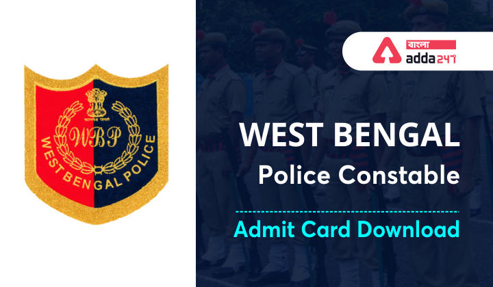 WB Police Constable Admit Card 2021 In Bengali | WB পুলিশ কনস্টেবল Admit Card 2021_30.1