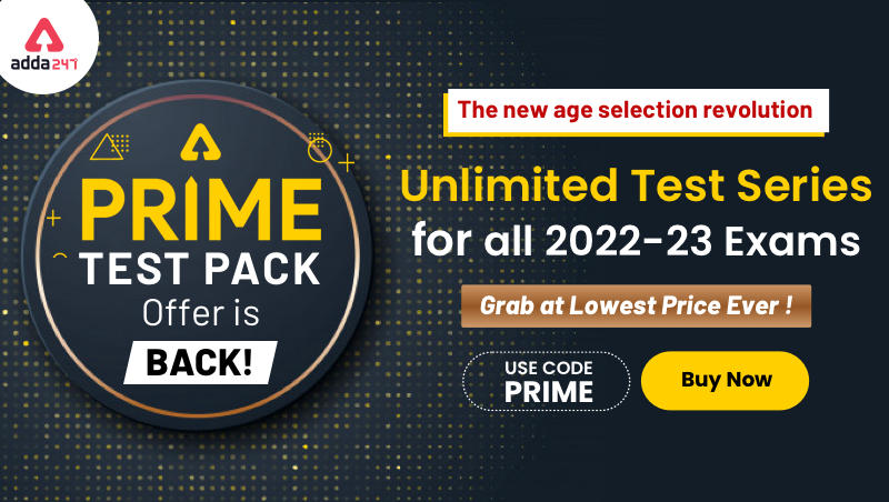 Prime Test Pack Offer – Unlimited Test Series for All 2022-22 Exams_30.1