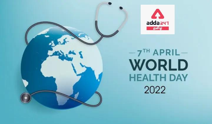 World Health Day 2022, Date, Theme and History_30.1