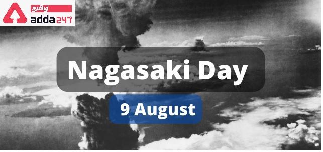 Nagasaki Day 2022: History, Cause & Key Facts_30.1