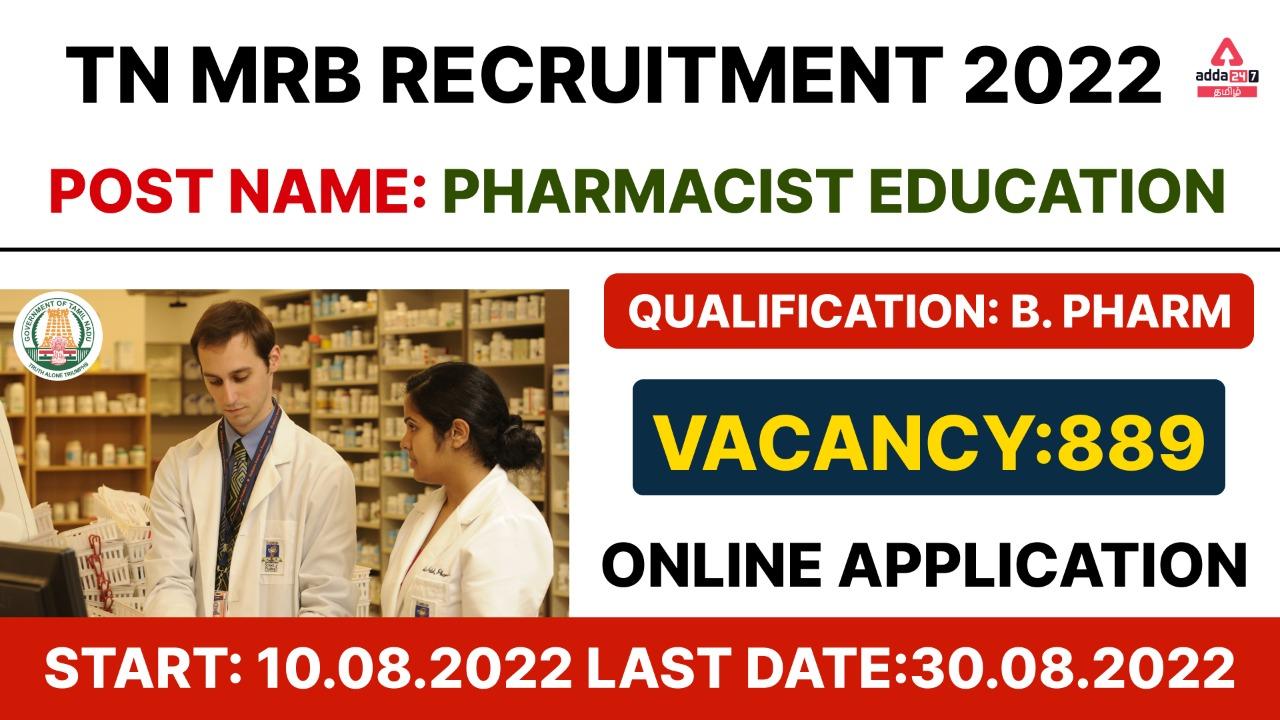 TN MRB Recruitment 2022, Apply for 889 Pharmacist Posts_30.1