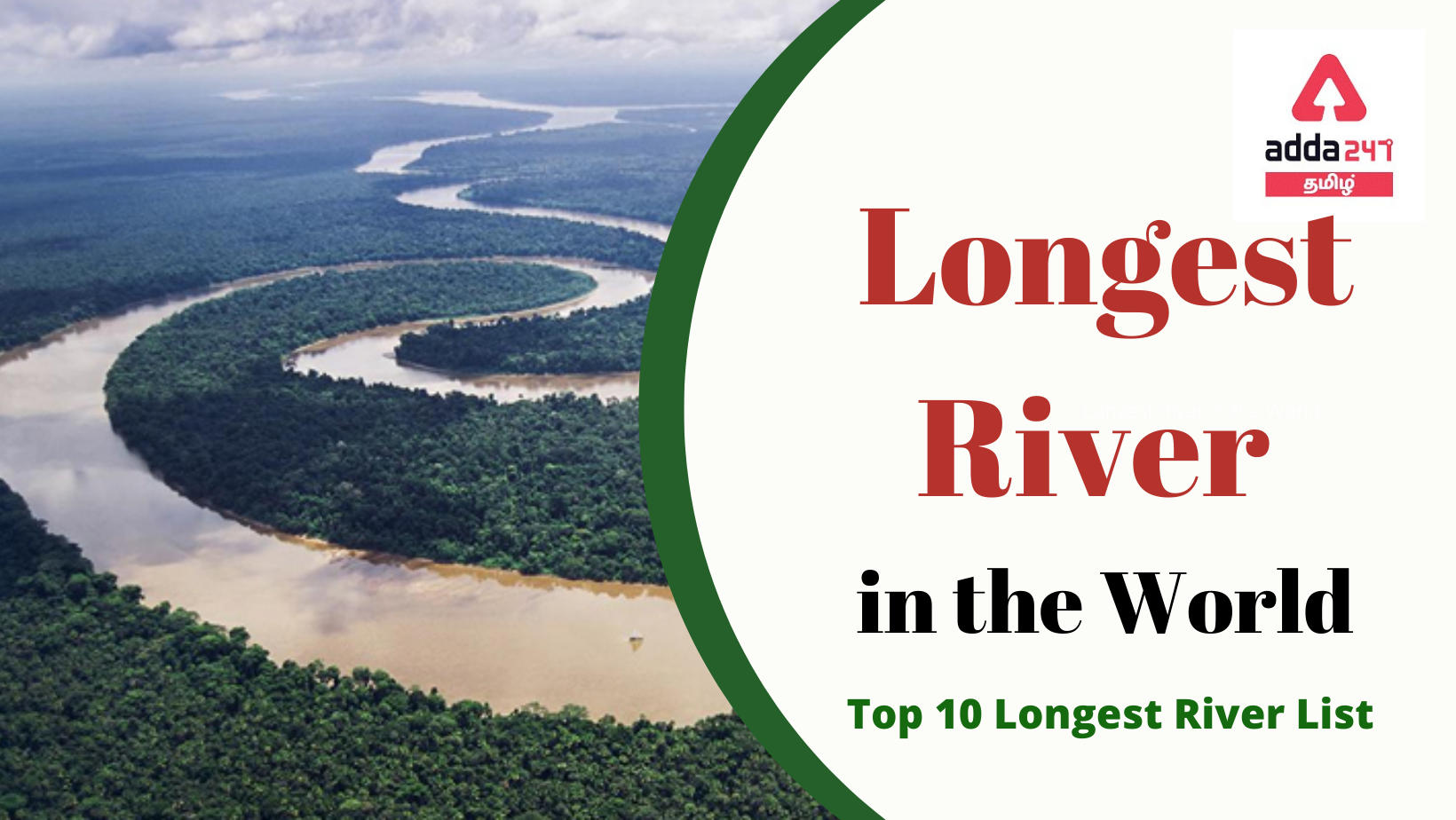 Longest River in the World, List of Top 10 Longest River in the World_30.1