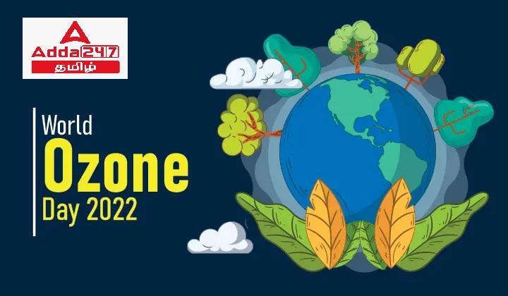 World Ozone Day 2022, Theme, History & Significance_30.1