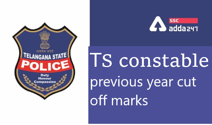 TS Constable Previous year cut off marks |_30.1