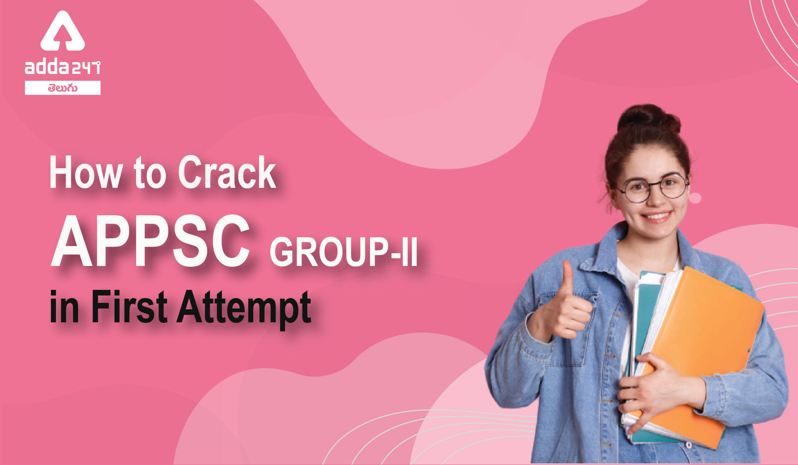 How to crack APPSC Group-2 in first attempt | మొదటి ప్రయత్నంలోనే గ్రూప్-2 సాధించడం ఎలా? |_30.1