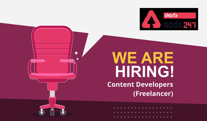 Adda247 Telugu is Hiring-Freelancers For TSPSC Content and Question Creators-Work From Home_30.1