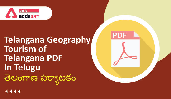 Telangana Geography-Tourism Of Telangana PDF In Telugu