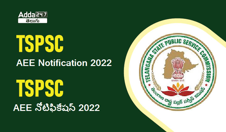 TSPSC AEE Notification 2022 |_30.1