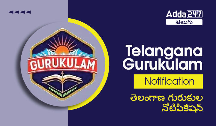 TS Gurukulam Notification 2023, Vacancies, Notification, Apply Online |_30.1