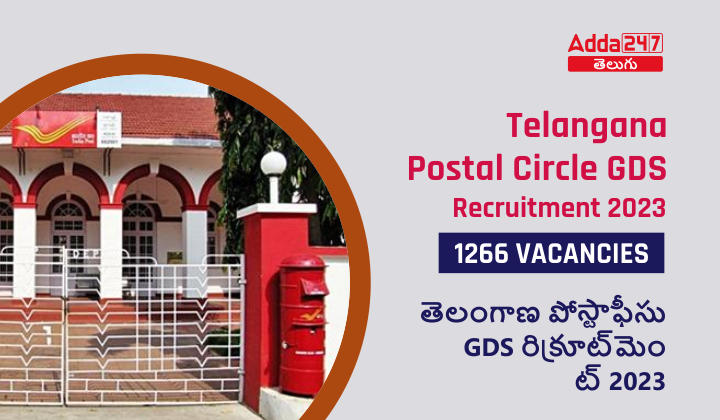 Telangana Postal Circle GDS Recruitment 2023, Last Date to Apply Online for 1266 GDS Vacancies |_30.1