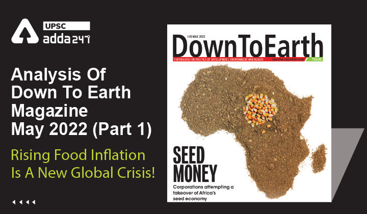 Analysis Of Down To Earth Magazine: ”Rising Food Inflation Is A New Global Crisis!”_30.1