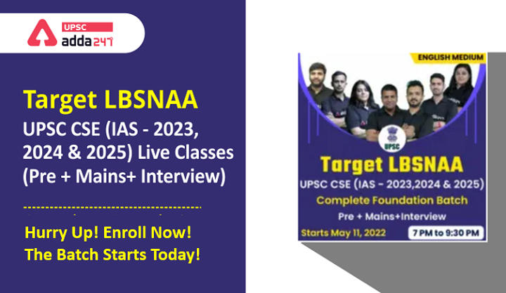 Target LBSNAA English Medium Complete Batch for UPSC CSE – Hurry Up! The Batch Starts Today!_30.1