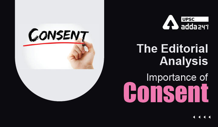 The Editorial Analysis- Importance of Consent_30.1