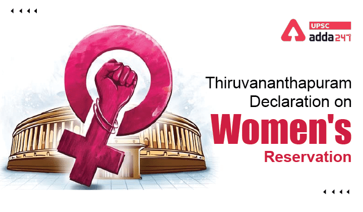 Thiruvananthapuram Declaration on Women's Reservation_30.1