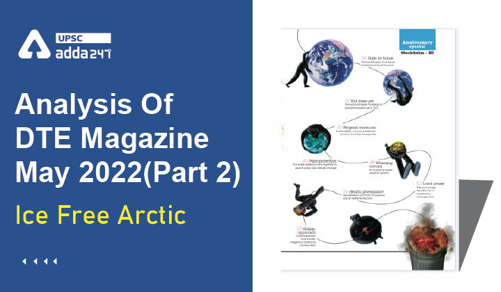 Analysis Of DTE Magazine: Ice Free Arctic_30.1