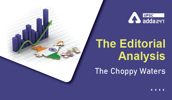 The Editorial Analysis: The Choppy Waters_30.1