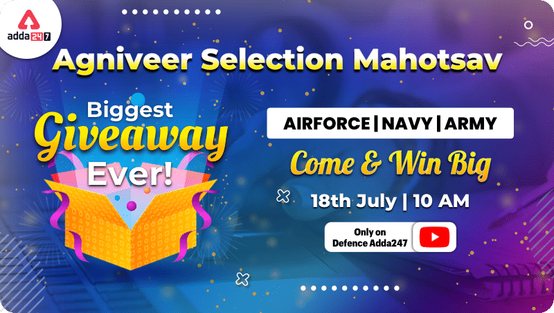 Agniveer Selection Mahotsav: Biggest Giveaway Ever by DefenceAdda: Come and Win Big_30.1
