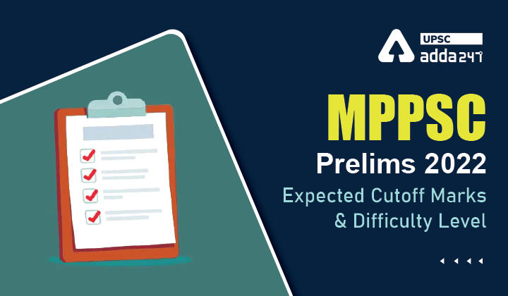 MPPSC Prelims Cut Off 2022_30.1