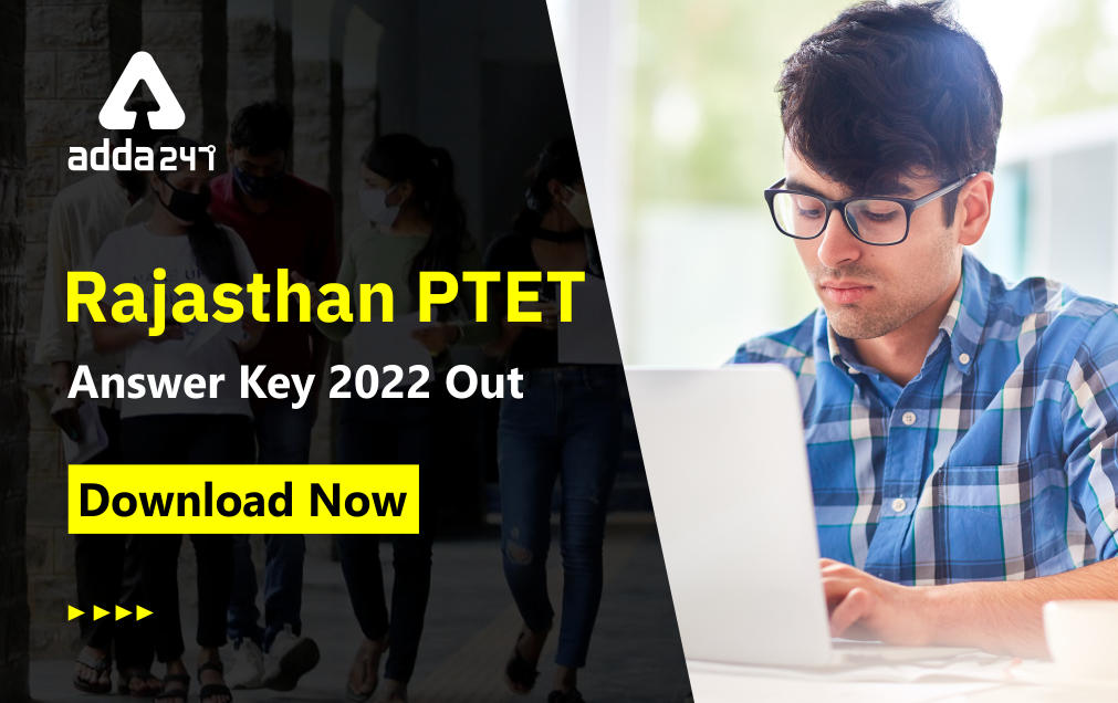 Rajasthan PTET Answer Key 2022 & Question Papers_30.1